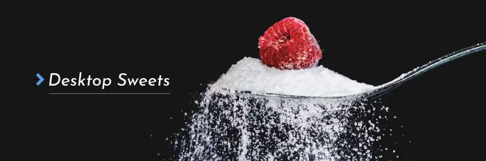 Desktop Sweets